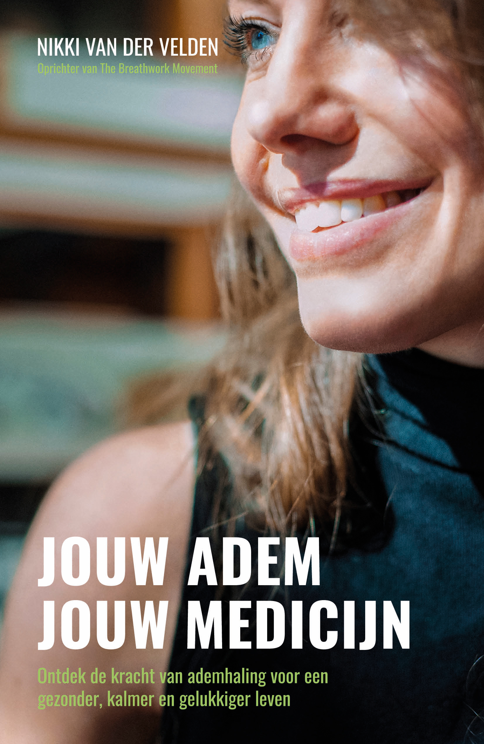 Jouw adem, jouw medicijn - Nikki van der Velden - Hulplijnonline.nl